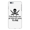 only pirates can get away iPhone 6 Plus/6s Plus Case