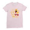 and you are it Ladies Fitted T-Shirt