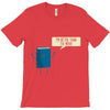 better than the movie T-Shirt