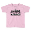 Pray for Las Vegas Toddler T-shirt