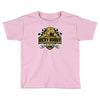 if you ain't first, you're last Toddler T-shirt
