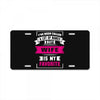 I've Been Called A Lot Of Names But Wife Is My Favorite License Plate