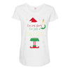 i'm not short i'm just a tall elf Maternity Scoop Neck T-shirt