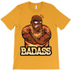 badass T-Shirt
