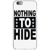 nothing to hide iPhone 6/6s Case