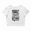 This Girl Is Taken By A Super Sexy September Boyfriend Crop Top