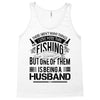 There Aren't  Many Things I Love More Than Fishing Tank Top