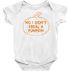 no i did not steal a pumpkin Baby Onesie