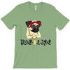 PUG LIFE T-Shirt