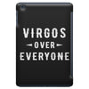 Virgos Over Everyone iPad Mini