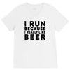i run because i really like beer V-Neck Tee