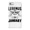 Legends Are Born In January iPhone 7 Case
