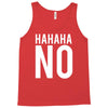 hahaha no Tank Top