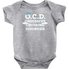 i have ocd cruising disorder Baby Onesie