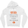 i have obsessive pumpkin spice disorder Zipper Hoodie