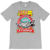 wake me up when it's friday T-Shirt