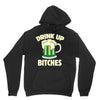 drink up bitches Unisex Hoodie