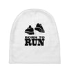 born to run Baby Beanies