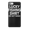 luck fishing iPhone 7 Case