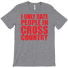 i only date people T-Shirt