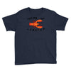 you're my lobster Youth Tee