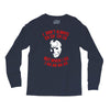 i don't always ch ch ch Long Sleeve Shirts