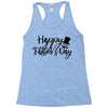 happy father's day Racerback Tank