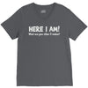 here i am! V-Neck Tee