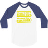 i hope i dont black out because this is awesome 3/4 Sleeve Shirt