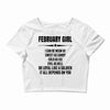 Super February Girl Crop Top
