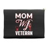 Mom Wife Veteran - Veterans Day T-Shirt Gifts Accessory Pouches