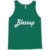 blessup Tank Top