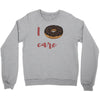 i donut care Crewneck Sweatshirt