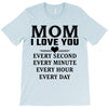 I Love You Mom T-Shirt