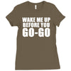 wake me up before you go go retro 80s wham Ladies Fitted T-Shirt