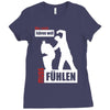 wer nicht h&ouml;ren will muss f&uuml;hlen Ladies Fitted T-Shirt