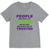 people who don't like anime are not real and should not be trusted V-Neck Tee