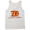 rule 76 play like a champion Tank Top