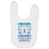 Never Underestimate the Strength of a Thyroid Cancer Warrior Baby Bibs