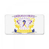Never Underestimate the Strength of a Bladder Cancer Warrior Being License Plate