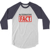alternative fact 3/4 Sleeve Shirt