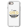 I Wear Gold For My Hero In Haven iPhone 8