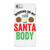 working on my santa body iPhone 7 Case