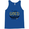 I Wear Gold For My Hero In Haven Tank Top