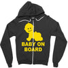 baby on board ! Zipper Hoodie