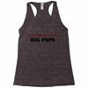 big papa Racerback Tank