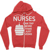 nurses can tap more than just veins Zipper Hoodie