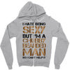 I Hate Being Sexy But I'm A Chubby Bearded Man So I Can't Help It Zipper Hoodie