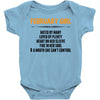 February Girl Hated By Many Baby Onesie