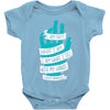 not what i am Baby Onesie